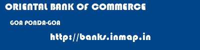 ORIENTAL BANK OF COMMERCE  GOA PONDA-GOA    banks information 